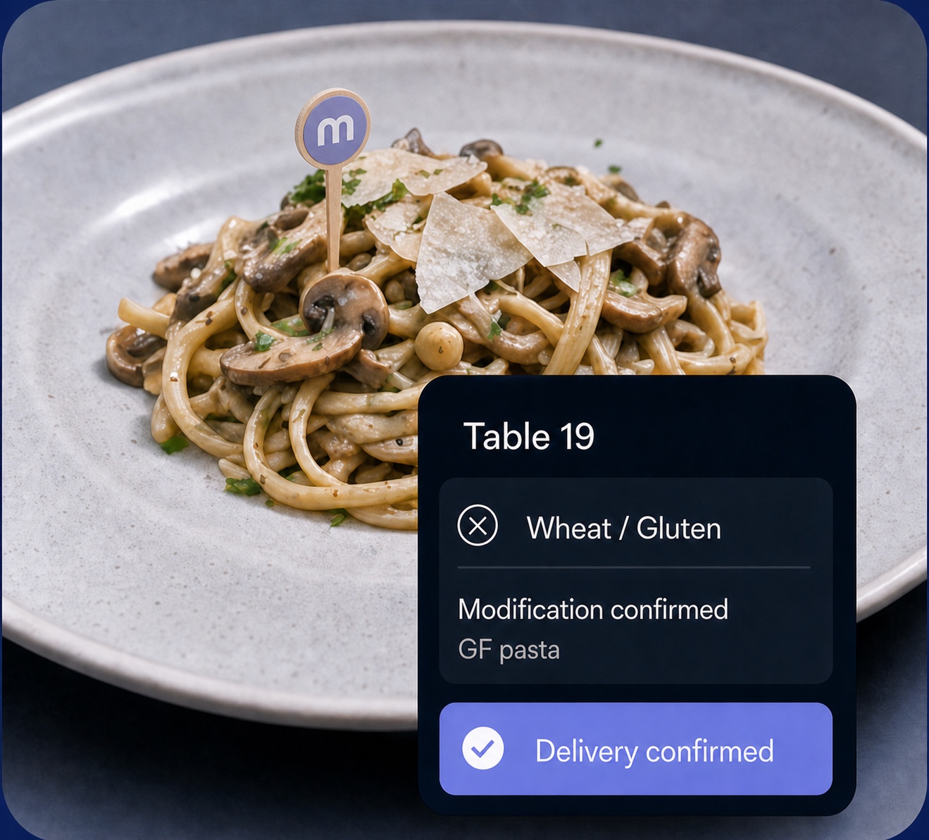 A marked dish for Table 19 with its Wheat and Gluten modification confirmed